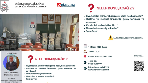 11 Nisan; Sağlık Teknolojilerinde Geleceğe Yönelik Adımlar etkinliği!